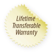 Lifetime Transferable Warranty